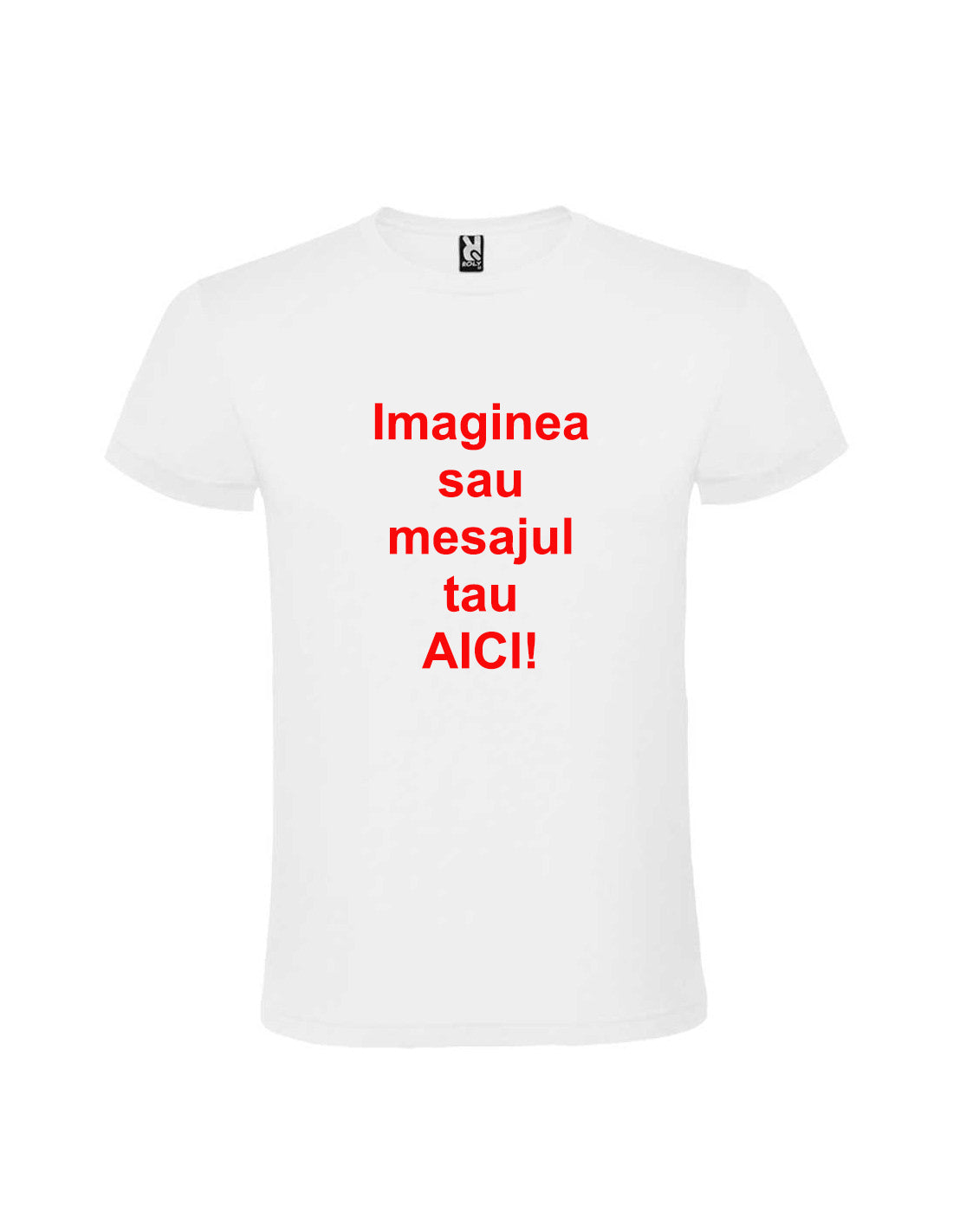 Tricou personalizat